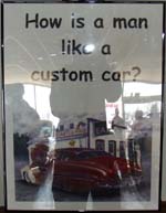 How Is A Man Like A Custom Car?